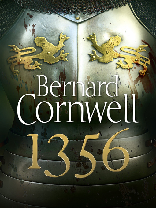 Title details for 1356 by Bernard Cornwell - Available